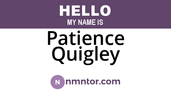 Patience Quigley