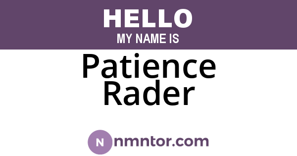 Patience Rader