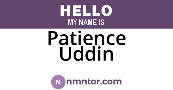 Patience Uddin