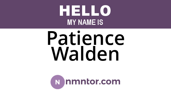 Patience Walden