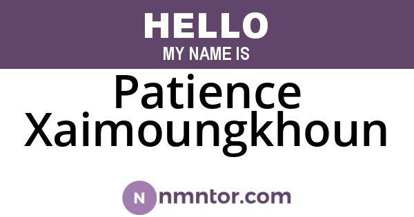 Patience Xaimoungkhoun
