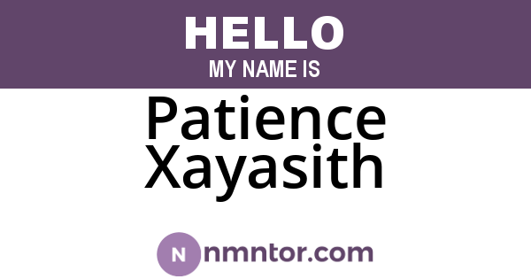 Patience Xayasith