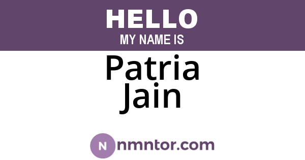 Patria Jain