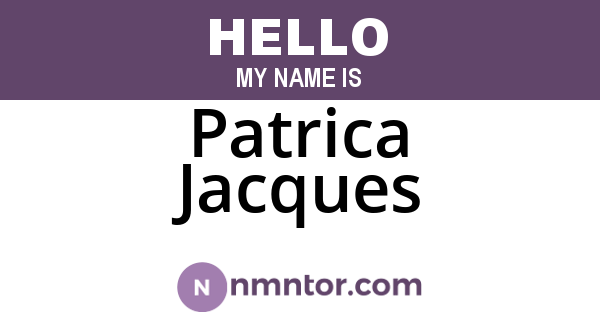 Patrica Jacques