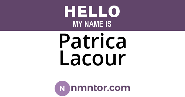 Patrica Lacour
