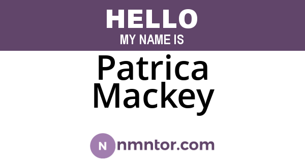 Patrica Mackey