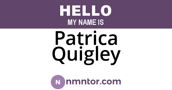 Patrica Quigley