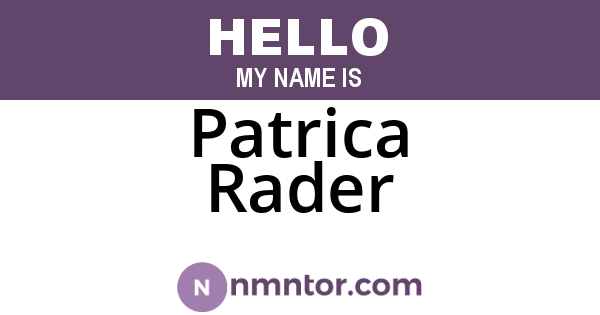 Patrica Rader