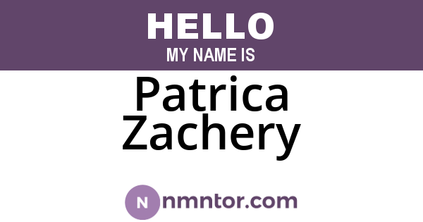 Patrica Zachery