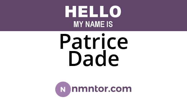 Patrice Dade