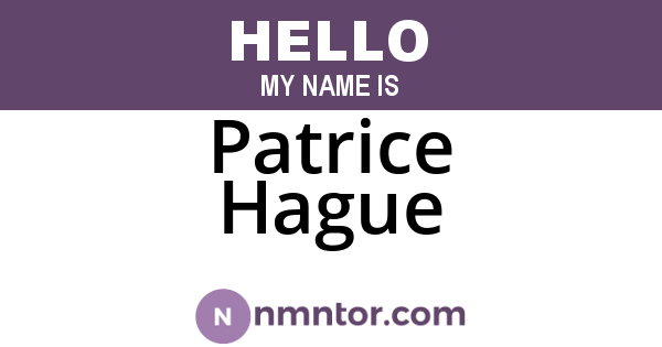 Patrice Hague