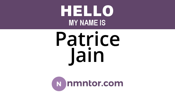 Patrice Jain
