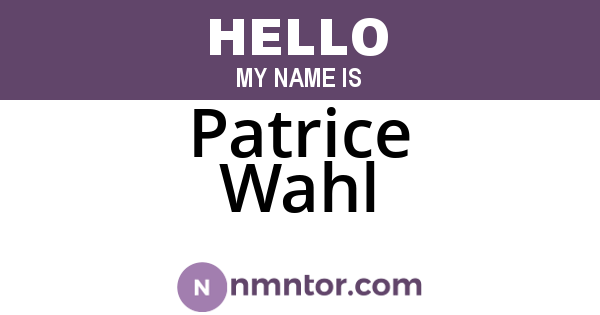 Patrice Wahl