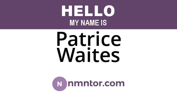 Patrice Waites