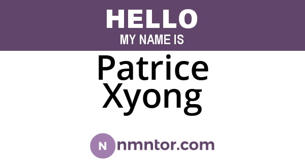 Patrice Xyong