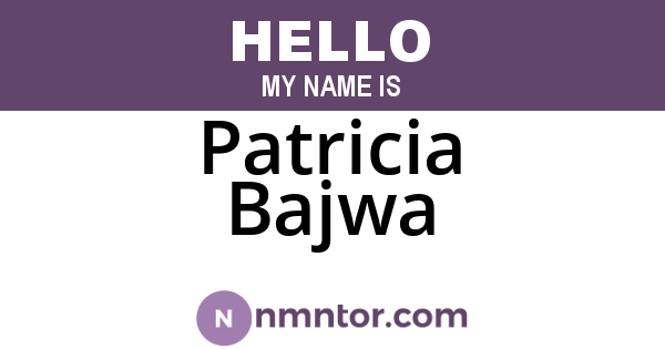 Patricia Bajwa