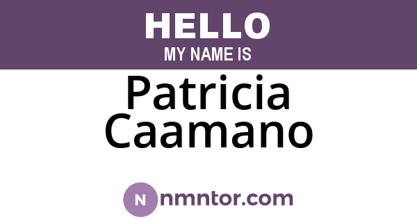 Patricia Caamano