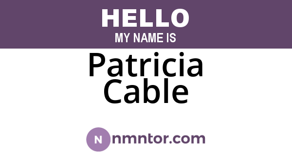 Patricia Cable