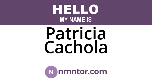 Patricia Cachola