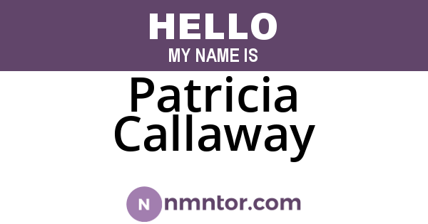 Patricia Callaway