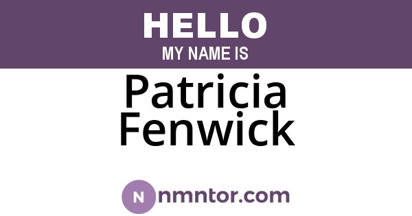 Patricia Fenwick
