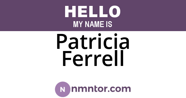 Patricia Ferrell