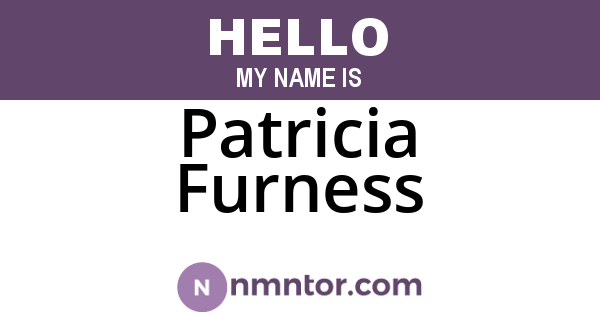 Patricia Furness