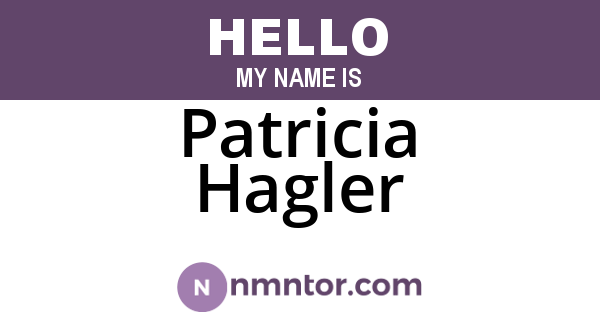 Patricia Hagler