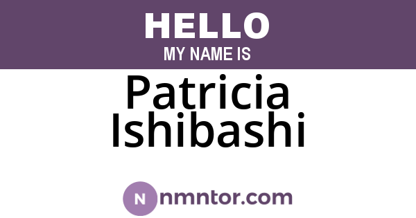 Patricia Ishibashi