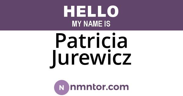 Patricia Jurewicz