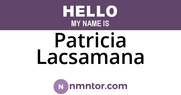 Patricia Lacsamana