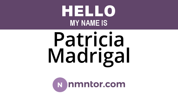 Patricia Madrigal