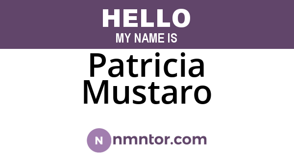 Patricia Mustaro