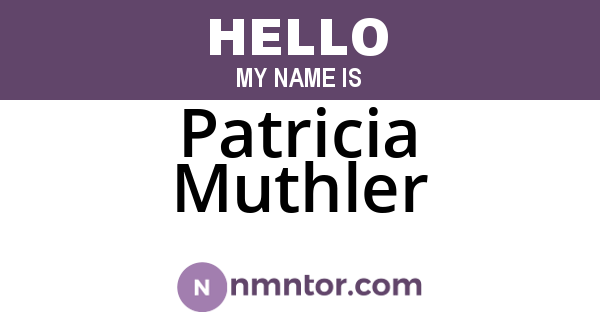 Patricia Muthler