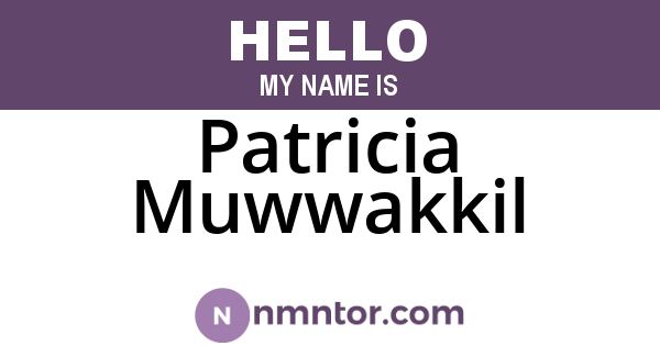 Patricia Muwwakkil