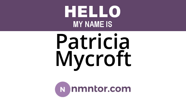 Patricia Mycroft