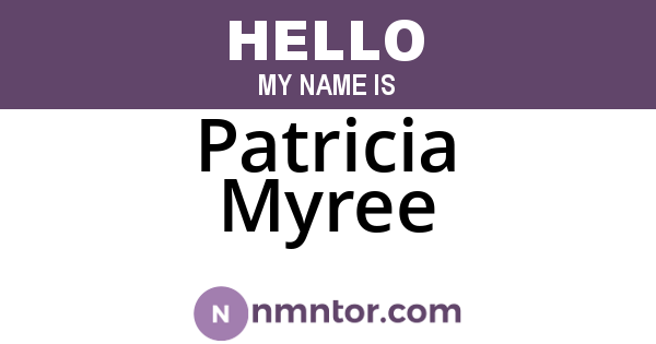 Patricia Myree
