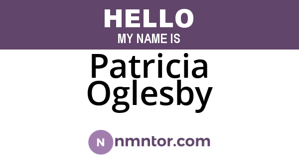 Patricia Oglesby