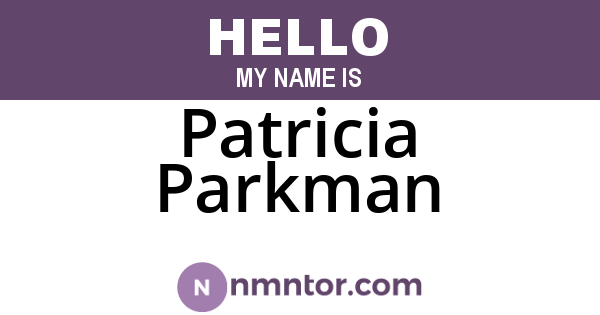 Patricia Parkman