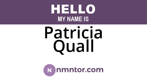 Patricia Quall