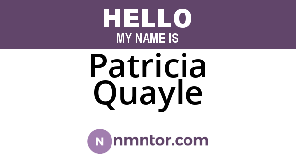 Patricia Quayle