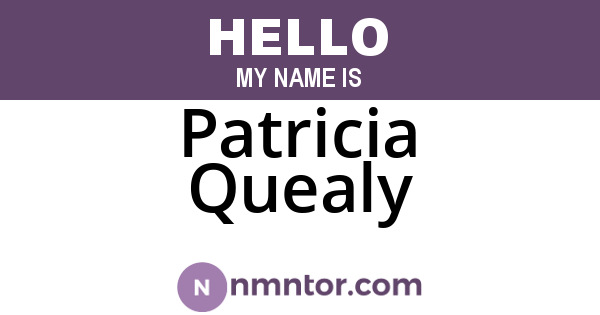 Patricia Quealy