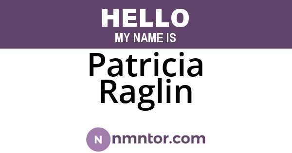 Patricia Raglin