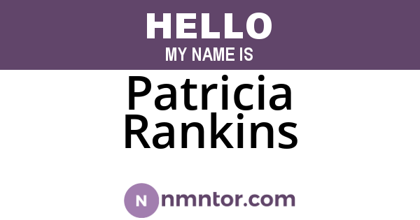 Patricia Rankins