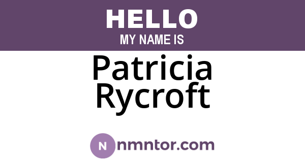 Patricia Rycroft