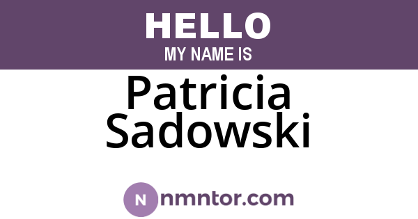 Patricia Sadowski