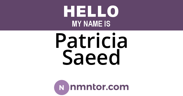 Patricia Saeed