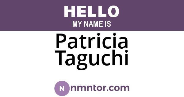 Patricia Taguchi