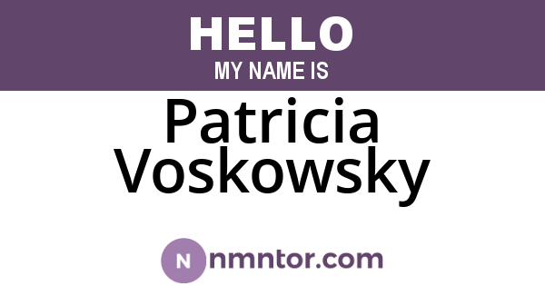 Patricia Voskowsky