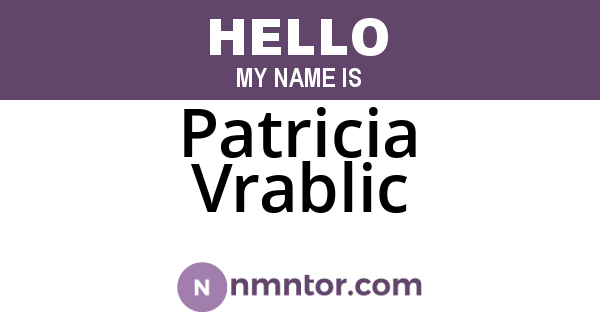 Patricia Vrablic